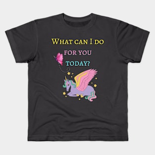 What can I do for you today? Kids T-Shirt